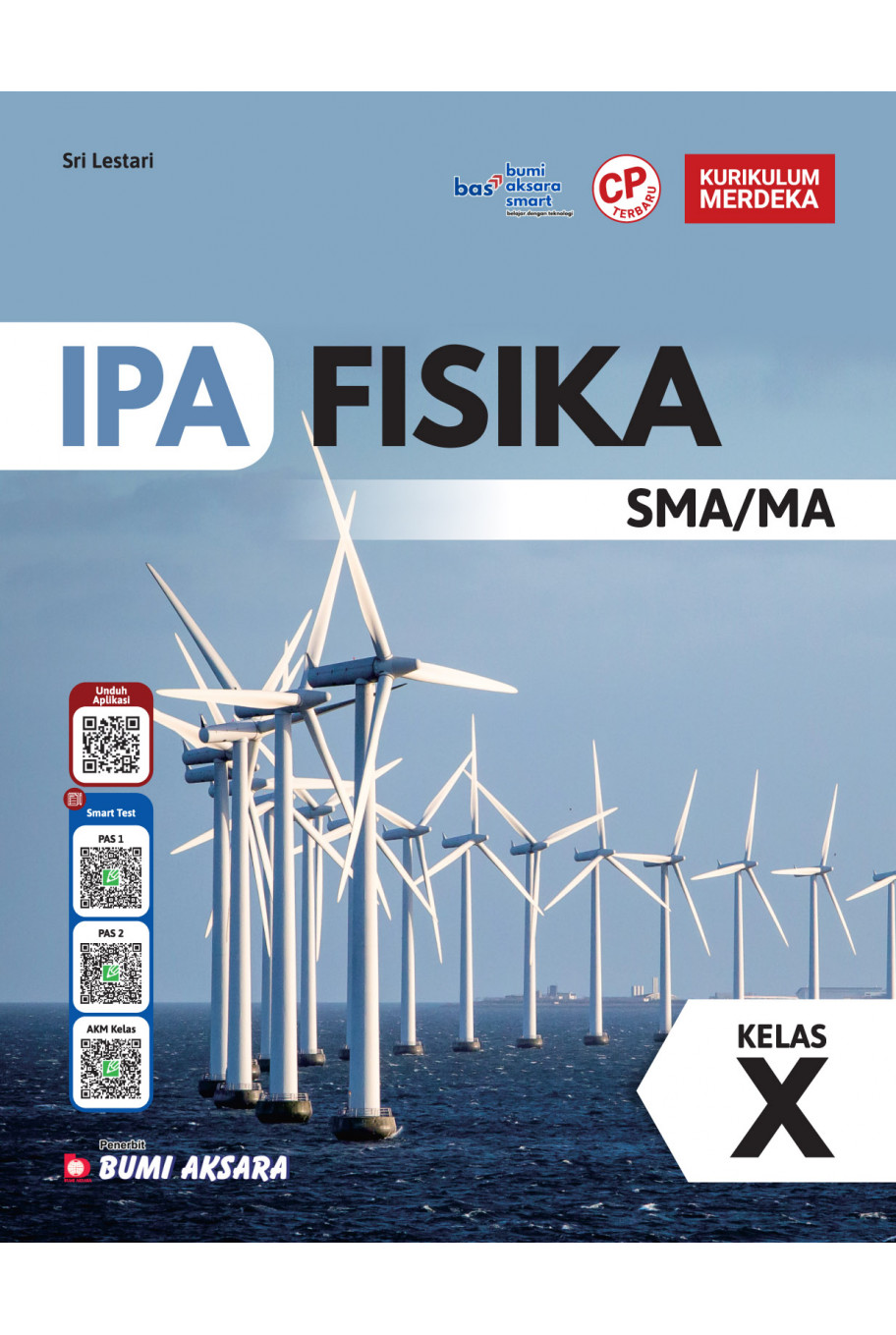 IPA : Fisika SMA/MA Kelas X [Kurikulum Merdeka CP Baru]